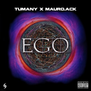 EGO ft. Mauro.Ack lyrics | Boomplay Music