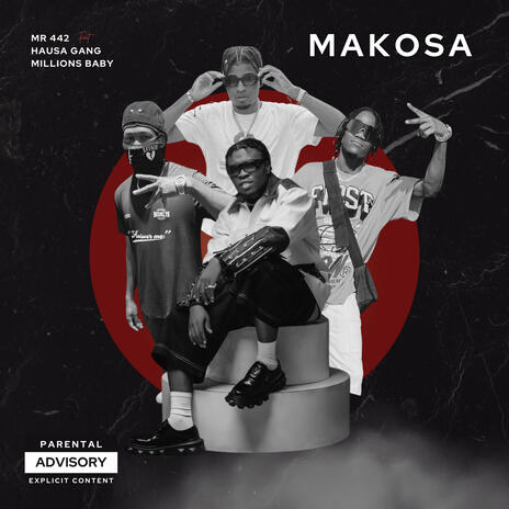 MAKOSA ft. Mr442 & Millions Babay | Boomplay Music