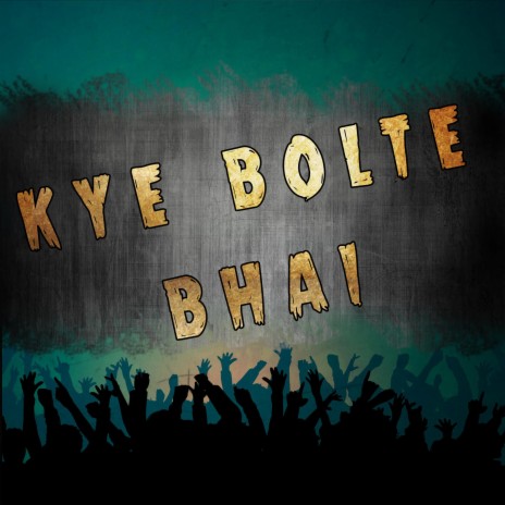 Kya Bolte Bhai ft. Aq Shah & Indian Aayba | Boomplay Music
