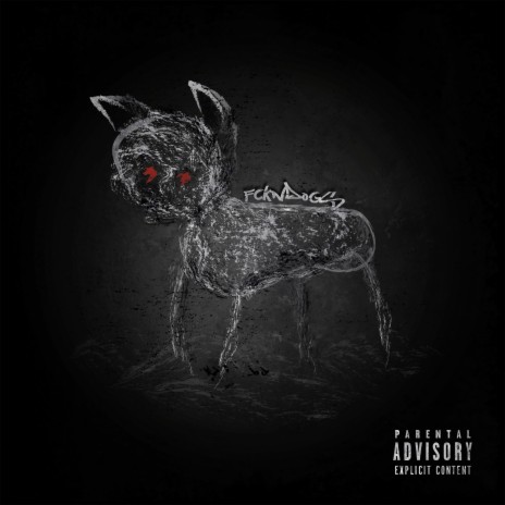 Fckn Dogs ft. luxkiddy, 2A2SIN & NOHOMOBOY | Boomplay Music