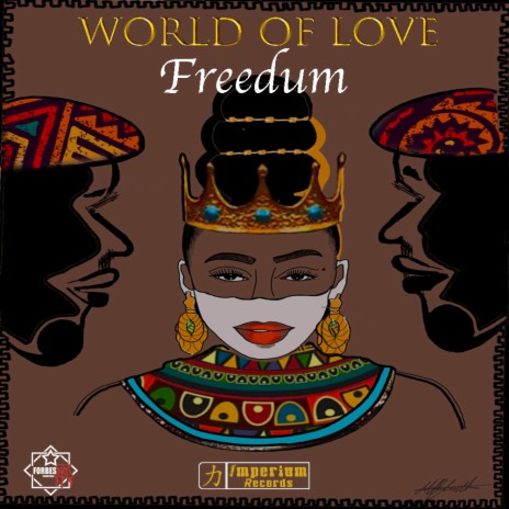 World of Love ft. Freedum | Boomplay Music