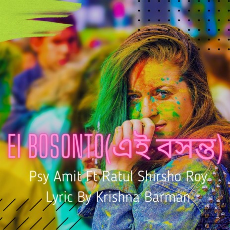 Ei Bosonto ft. Ratul Shirsho Roy