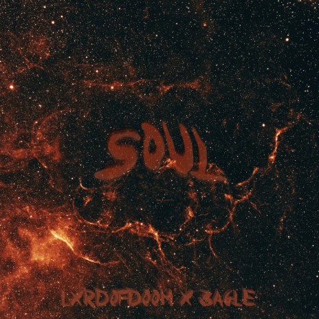 Soul ft. 3agle | Boomplay Music