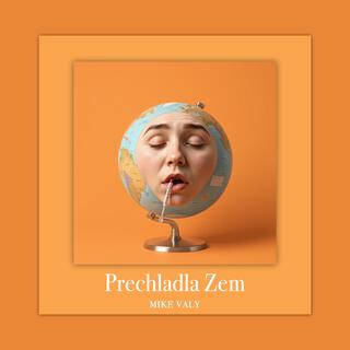 Prechladla Zem