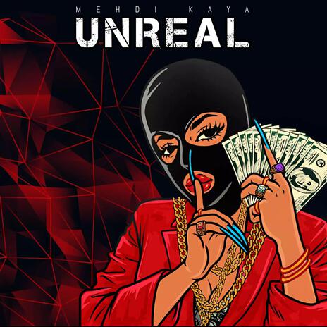 Unreal | Boomplay Music