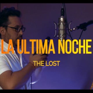 La última noche