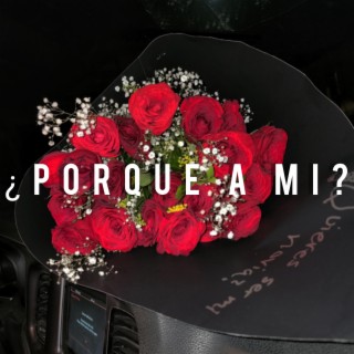 ¿Porque A Mi?