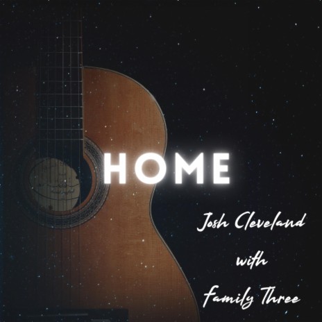 Home ft. Family Three | Boomplay Music