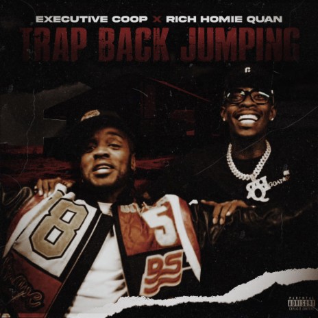 Trap Back Jumpin ft. Rich Homie Quan | Boomplay Music