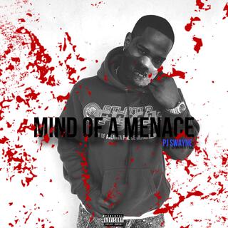 Mind of a Menace