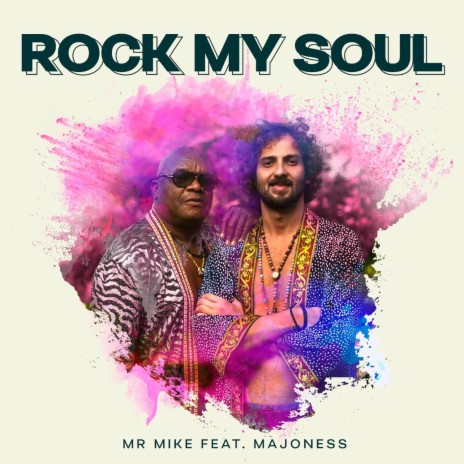 Rock My Soul ft. Majoness | Boomplay Music