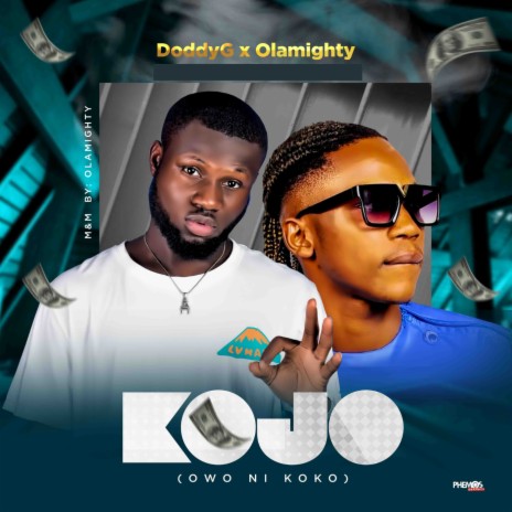 Kojo (Owo Ni Koko) ft. Olamighty | Boomplay Music