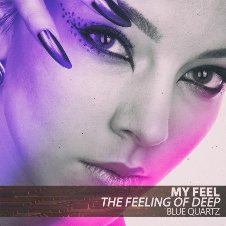 My Feel (The Feeling of Deep) ft. Django Dee | Boomplay Music
