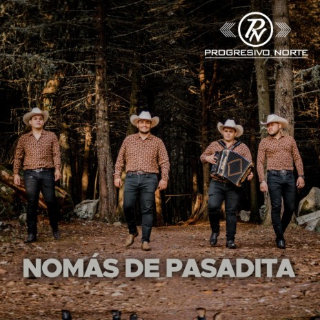 Nomas de pasadita | Boomplay Music