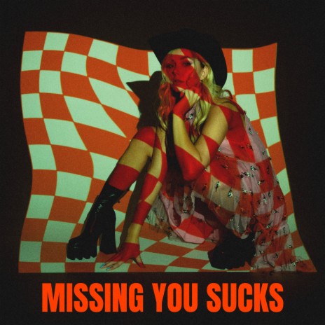 Missing You Sucks | Boomplay Music