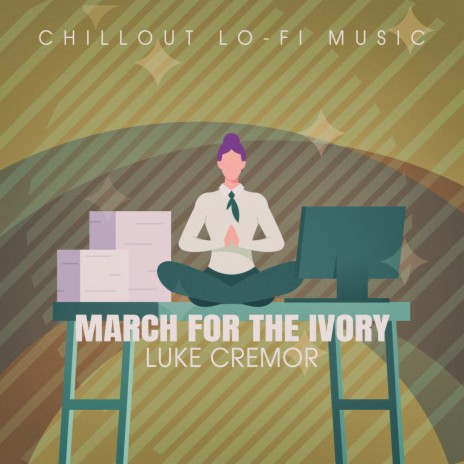 March for the Ivory (Lofai@02) | Boomplay Music