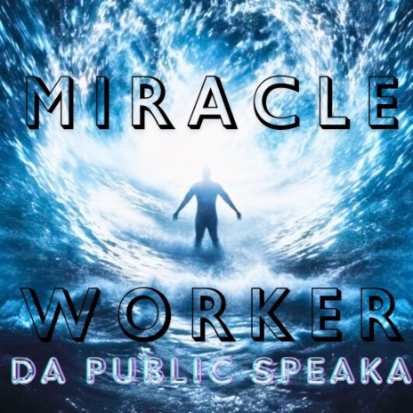 Miracle Worker | Boomplay Music