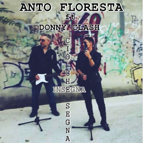 Ciò che segna insegna (Radio Edit) ft. Donny Clash | Boomplay Music