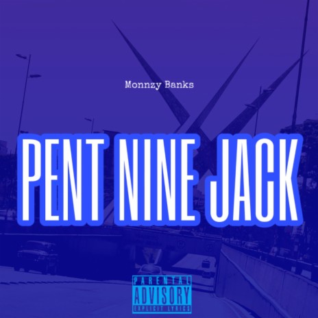 Pent nine jack | Boomplay Music