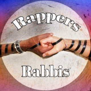 Rappers and Rabbis Volume One