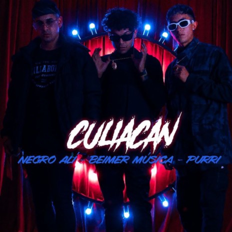 CULIACAN ft. NegroAli & Purri | Boomplay Music