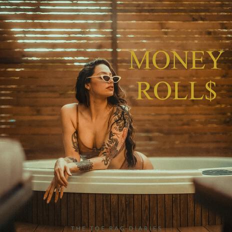 Money Rolls | Boomplay Music