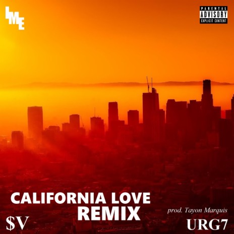 California Love ft. Urg7 & Tayon Marquis | Boomplay Music