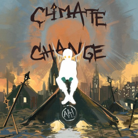 Climate Change | Boomplay Music