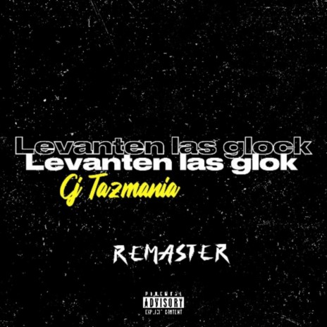 Levanten Las Glock (Remaster) | Boomplay Music