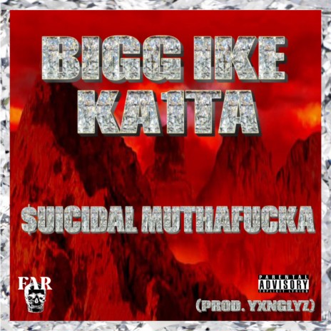 $uicidal Muthafucka ft. Bigg Ike | Boomplay Music