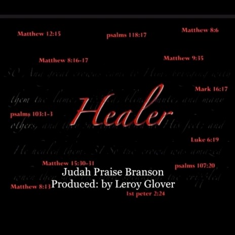HEALER ft. Leroy Glover | Boomplay Music