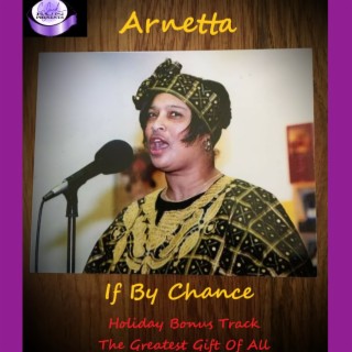 If By Chance Featuring Arnetta
