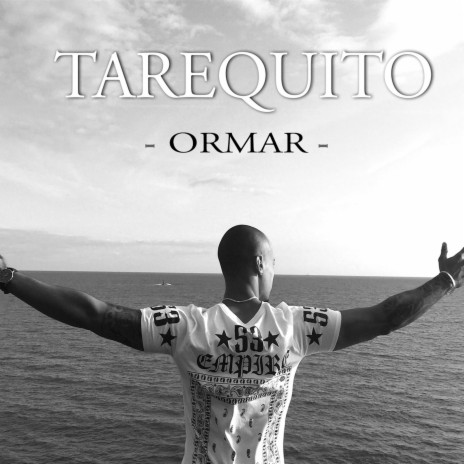 Tarequito - ORMAR | Boomplay Music