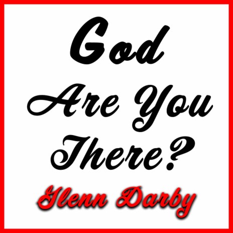 God Are You There?