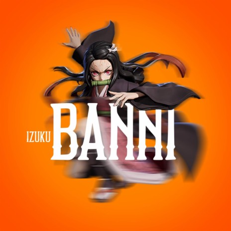 Banni | Boomplay Music