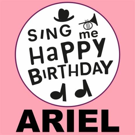 Happy Birthday Ariel (Pop Version)