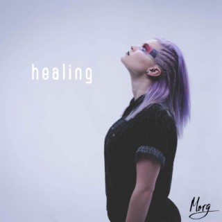 healing lyrics | Boomplay Music