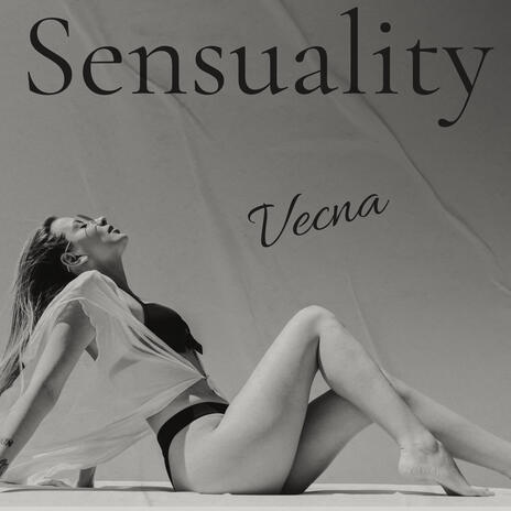 Sensuality | Boomplay Music