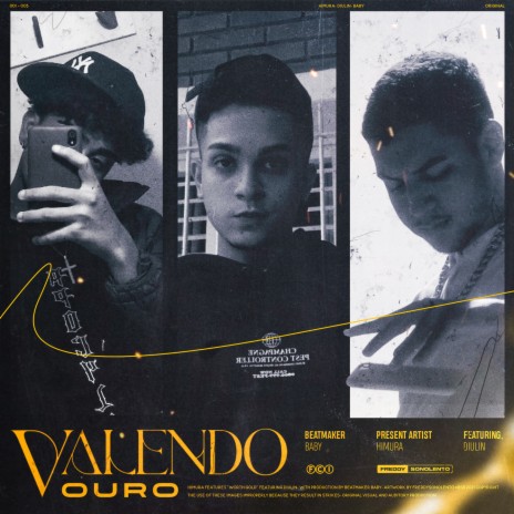 VALENDO OURO ft. Diulin & Baby | Boomplay Music