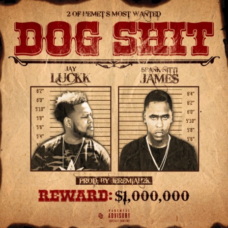 Dog Shit ft. Spank Nitti James | Boomplay Music