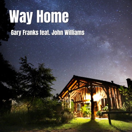 Way Home ft. John Williams | Boomplay Music