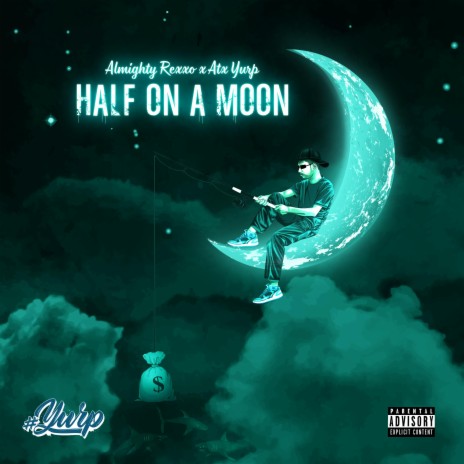 Half On A Moon ft. AtxYurp