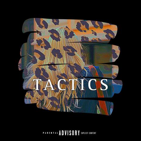 TACTICS | Boomplay Music