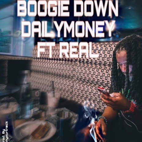 Boogie Down ft. Realonyourtrack | Boomplay Music