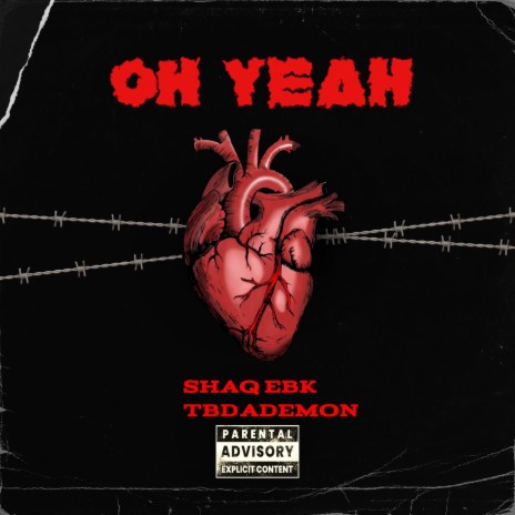 Oh Yeah ft. TBDADEMON | Boomplay Music