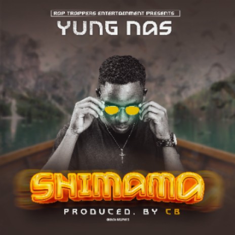 Yung Nas_-_ Shimama | Boomplay Music