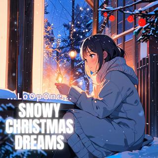 Snowy Christmas Dreams