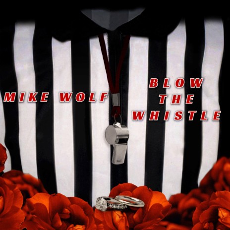 Blow The Whistle | Boomplay Music