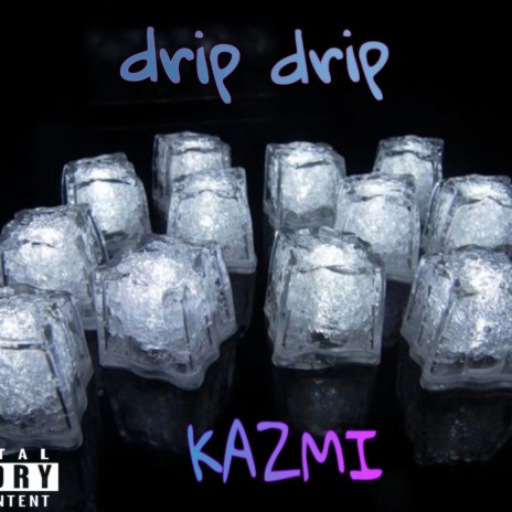 Drip drip | Boomplay Music