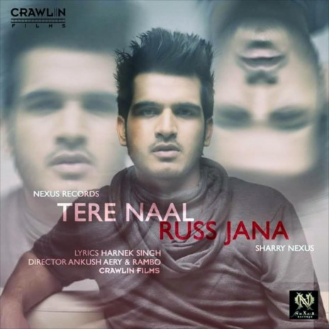 Tere Naal Russ Jana | Boomplay Music